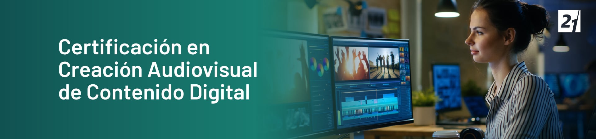 Header Desktop Certificación en Creación Audiovisual de Contenido Digital