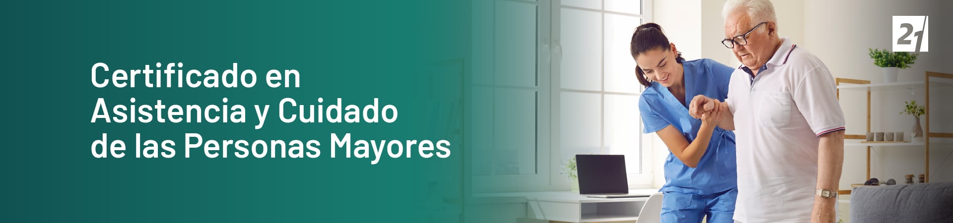 Header Desktop Certificado en Asistencia y Cuidado de las Personas Mayores Header Desktop Certificado en Asistencia y Cuidado de las Personas Mayores