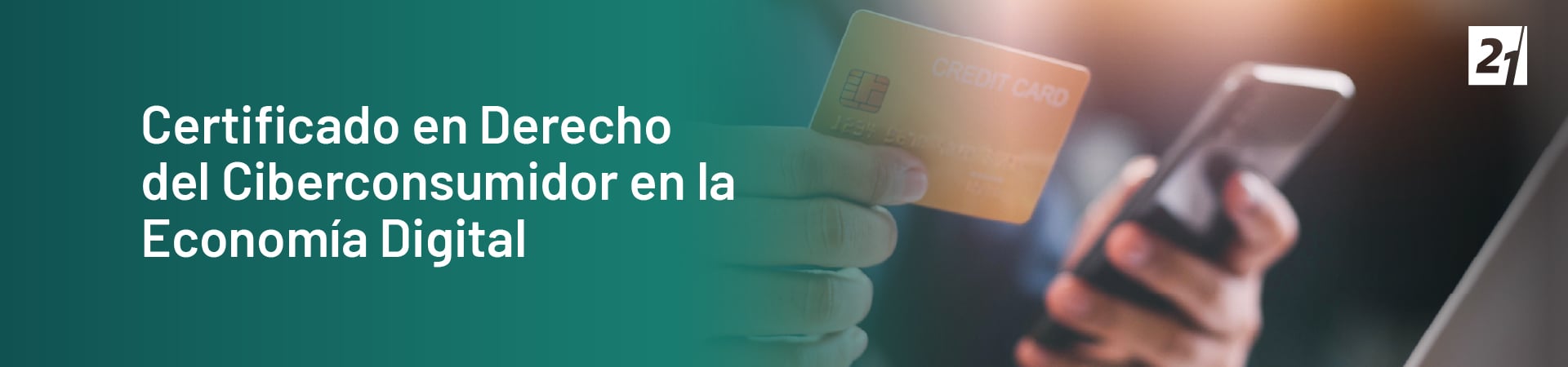 Header Desktop Certificado en Derecho del Ciberconsumidor en la Economía Digital